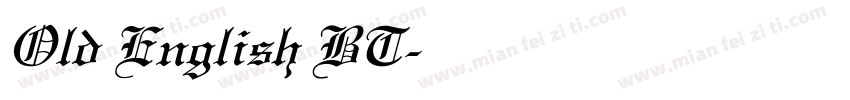 Old English BT字体转换